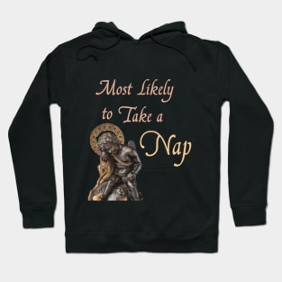 Most Likely to Take a Nap Hoodie